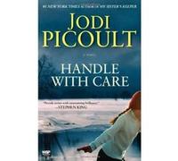 Handle with Care Jodi Picoult (Auteur)