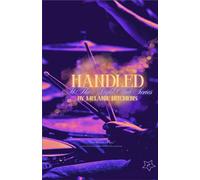 Handled: At The Night Club Series: Book 2