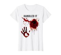Handled It Shirt Sanglant Éclaboussures De Sang Zombie T-Shirt Graphique avec Valeur, Femme, Blanc, XL