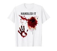 Handled It Shirt Sanglant Éclaboussures De Sang Zombie T-Shirt Graphique avec Valeur, Homme, Blanc, L
