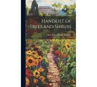 Handlist Of Trees And Shrubs