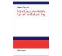 Handlungsorientiertes Lernen und eLearning