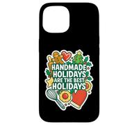 Handmade Holidays are The Best Christmas Baking Baker Christmas Coque pour iPhone 15