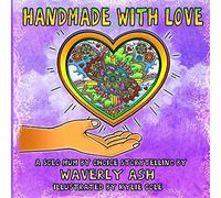 Handmade With Love: A Solo Mother By Choice Storytelling