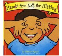 Hands are Not for Hitting by Martine Agassi Martine Agassi (Auteur)