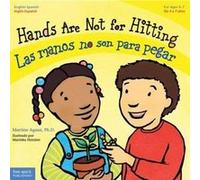 Hands Are Not for Hitting Las Manos No Son Para Pegar by Martine Agassi Martine Agassi (Auteur)