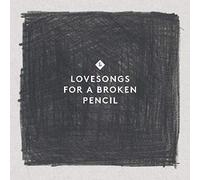 Hands & Bits : Lovesongs for a Broken Pencil