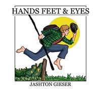 Hands, Feet and Eyes