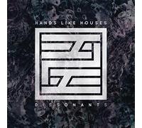 Hands Like Houses - Dissonants [Import]