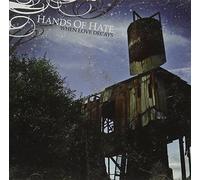 Hands of Hate - When Love Decays [Import]