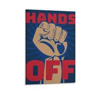 Hands Off Affiche sur toile imprimée sur toile Patriotique Démocratie Justice Liberté Solidarité Résistance Anti-Trum Protest Décoration murale pour mars, rassemblement militant politique