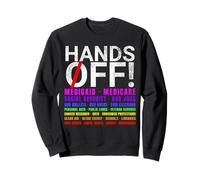 Hands Off Protest Fight Resist Protect Men Women Sweatshirt