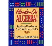 Hands-On Algebra! Frances M. Thompson (Auteur)