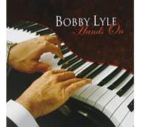 Hands On by Bobby Lyle (2006-06-27)