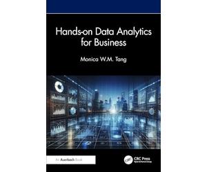 Hands-on Data Analytics for Business