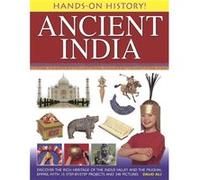 Hands-On History! Ancient India: Discover The Rich Heritage Of The Indus Valley And The Mughal Empire, With 15 Step-By-Step Projects And 340 Pictures (Hardcover) Daud Ali, (Auteur)