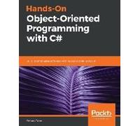 Hands-On Object-Oriented Programming With C