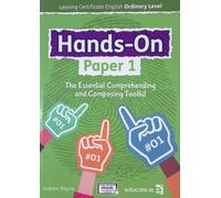 Hands-On Paper 1: The Essential Comprehending and Composing Toolkit - Leaving Certificate English Ordinary Level [Paperback] [Jan 01, 2023] Andrew Mayne