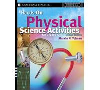 Hands-On Physical Science Activities For Grades K-6