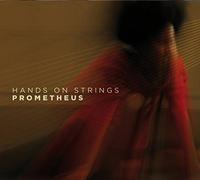 Hands on Strings – Prometheus – CD – Import