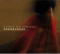 Hands on Strings – Prometheus – CD – Import