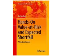 Hands-On Value-At-Risk And Expected Shortfall