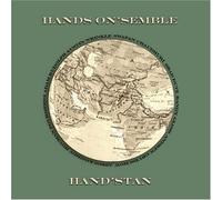 HANDS ON'semble - Hand Stan