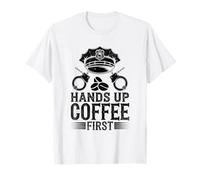 Hands Up Coffee, premier officier de police, département de police T-Shirt