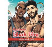 Handsome Black Men Coloring Book for Adult: Celebrating Black Beauty with 30+ Colouring Pages