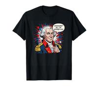 Handsome? Non, I'm George-OUS. Blague Amusante du 4 Juillet T-Shirt