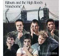 Handsome: Original Album + Bonus Tracks by KILBURN & THE HIGH ROADS [Audio CD]