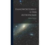 Handwörterbuch Der Astronomie