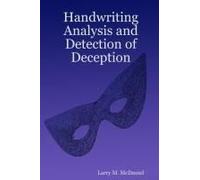 Handwriting Analysis And Detection Of Deception