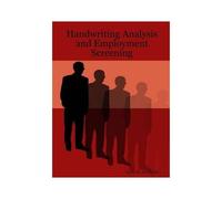 Handwriting Analysis And Employment Screening