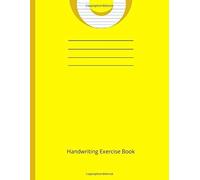 Handwriting Exercise Book: Four (4) Line Handwriting Practice Paper Notebook (4mm Blue Lines In 16mm Red Lines) With Coloured Lines For Kids And Children - 40 Page 8.5" X 11" 90gsm Paper - Yellow Cove