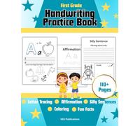 Handwriting Practice Book - Fun for Grade 1: Trace, Affirm & Color!: Boost writing skills with tracing, confidence-building affirmations, and creative fun for first graders