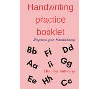 Handwriting practice booklet: Improve your handwriting