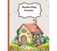 Handwriting Practice Notebook: 120 Pages, Blank Dotted lined Paper For Students Learning to Write Letters, Size 7.5 x 9.25 inches.