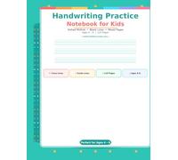 Handwriting Practice Notebook for Kids: Dotted Midline and Blank Writing Lines Workbook for Boys and Girls Ages 4-8 | 120 Pages of Handwriting ... Kindergarten and First Grade Writing Journal