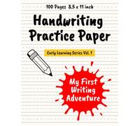 Handwriting Practice Notebook - My First Writing Adventure: Blank Dotted Lined Paper for Kids in Kindergarten & School - Early Learning Series Vol. 1