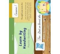 Handwriting Practice Workbook - Bible Verses 1 - Niv - Cursive, Level 1: Learn By Handwriting. John 3:16 + John 14:6 + Philippians 4:13 + Proverbs ... And Children - Bv1c1le (Bible Verse 1 - Niv)