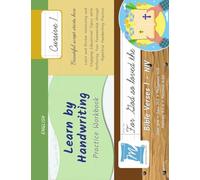 Handwriting Practice Workbook - Bible Verses 1 - NIV - Cursive, Level 1: Learn by Handwriting. John 3:16 + John 14:6 + Philippians 4:13 + Proverbs 3:5-6 + Matthew 6:33. Adults and Children - BV1C1LE