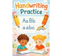Handwriting Practice Workbook for Kids | Learn Letters, Writing & Fine Motor Skills: Fun and Easy Letter Tracing for Preschool & Kindergarten - Build Confidence Through Writing