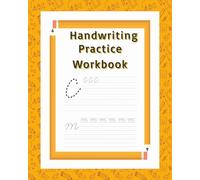 Handwriting practice workbook: Practice and improve your child's letters and handwriting | 52 narrow spaced & 52 wide spaced letter dotted line ... for KS1 & KS2 | 8 x 10 inches, 206 pages |