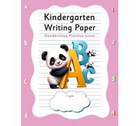 Handwriting Workbook for Kids Ages 3-5 - Letters and Numbers: Preschool and Kindergarten Writing Practice with Dotted Lines and Creative Motor Skills Activities