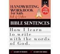 Handwriting Workbook for Kids | How I Learn to Write with the Words of God - Based on the Book of Joshua: More than 100 pages of exercises to practice handwriting and grow in faith
