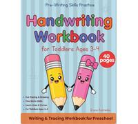 Handwriting Workbook for Toddlers Ages 3-4: Line Tracing, Pen Control & Shape Drawing - Pre-Writing Skills Practice for Preschool with Creative Coloring Pages