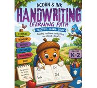 Handwriting Workbook Learning Path: Grades K-2 | Practice Letters, Numbers, Words & Sentences: Build confident handwriting one step at a time through ... activities and plenty of writing practice.