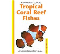 Handy Pocket Guide To Tropical Coral Reef Fishes