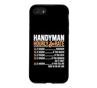 Handyman Hourly Rate Funny Dad Père Humour Design Coque pour iPhone SE (2020) / 7/8
